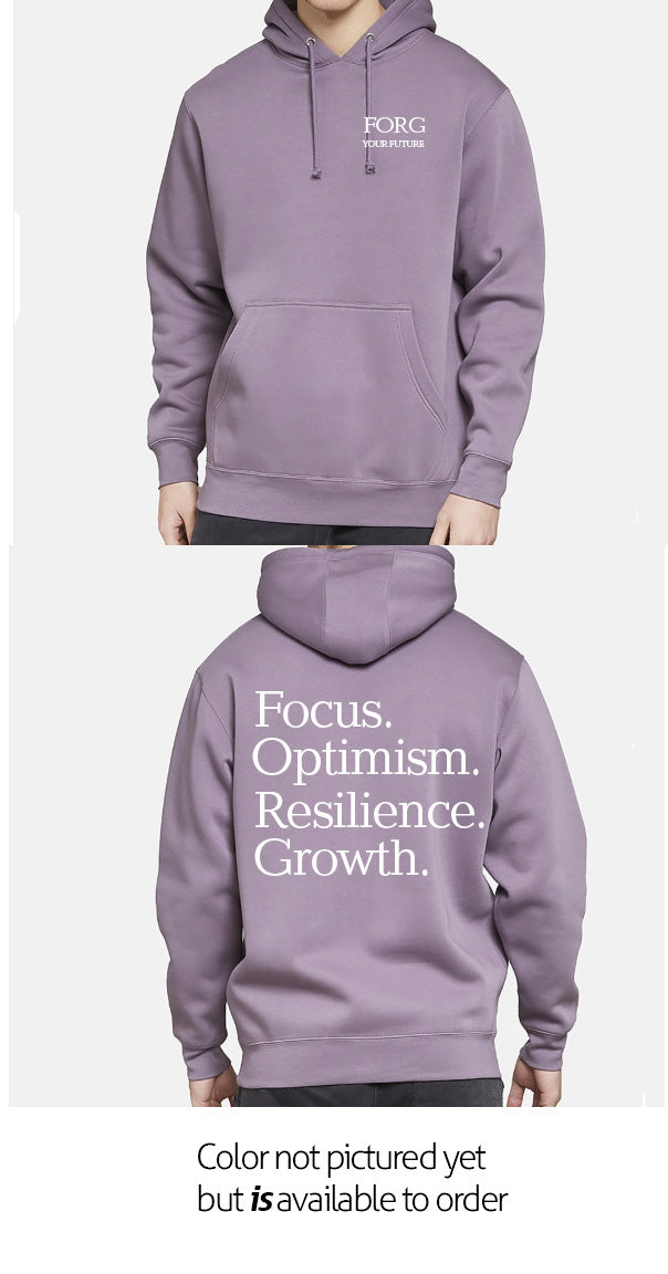 Focus, Optimism, Resilience, Growth Heavy Weight Hoodie