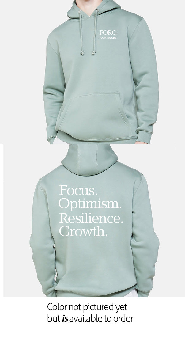 Focus, Optimism, Resilience, Growth Heavy Weight Hoodie